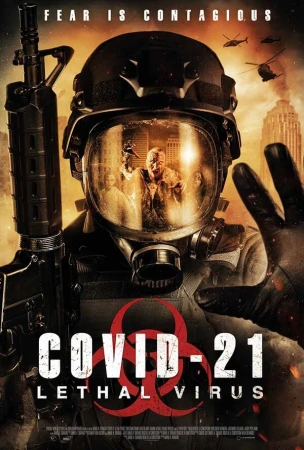 COVID-21: Смертоносный вирус в hd качестве