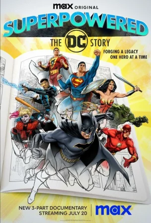 Суперсилы: История DC в hd качестве