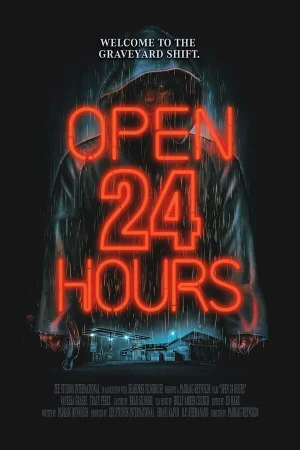 Открыто 24 часа в hd качестве